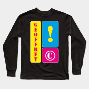 My name is Geoffrey Long Sleeve T-Shirt